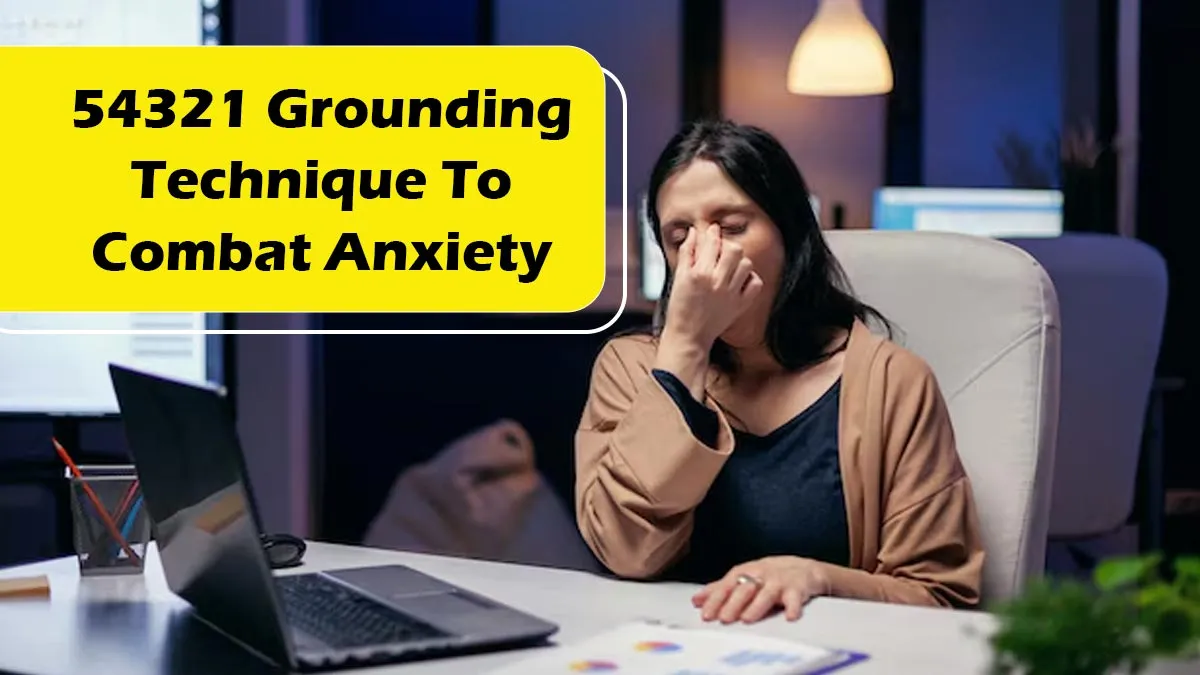 What Is the 54321 Grounding Technique? Simple Mindfulness Tool to Combat Anxiety