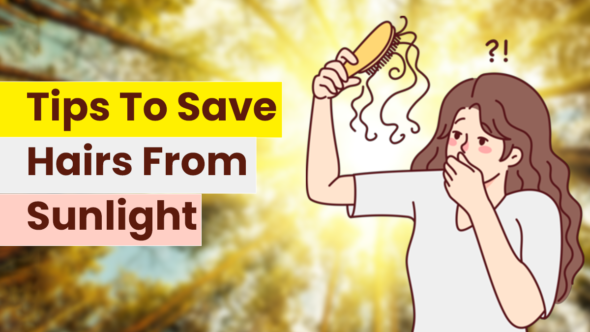 Does Sunlight Affect Hair Health? Tips For Saving Them From The Harsh Heat Of The Sun