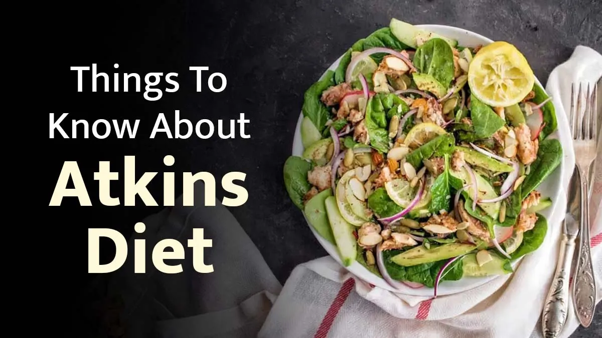 Does the Atkins Diet Help In Losing Weight? Things To Know Before You Start