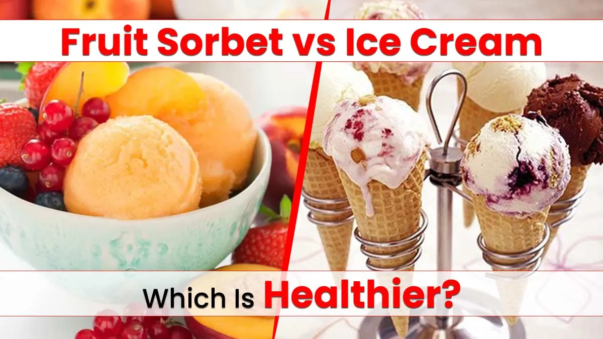 Is Fruit Sorbet Healthier Than Ice Cream? Expert Shares the Differences