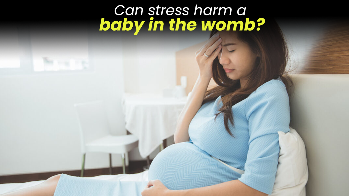 Can Stress Affect a Baby in the Womb? Expert Explains How a Mother’s Stress May Harm Her Baby