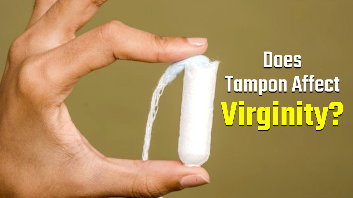 Can Using Tampons Affect Your Hymen? Experts Debunk the Virginity