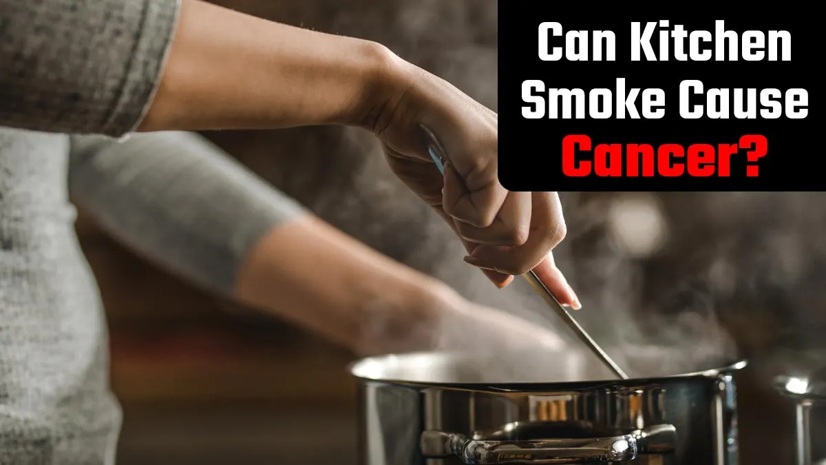 Can Kitchen Smoke Increase Your Cancer Risk? What Science Says