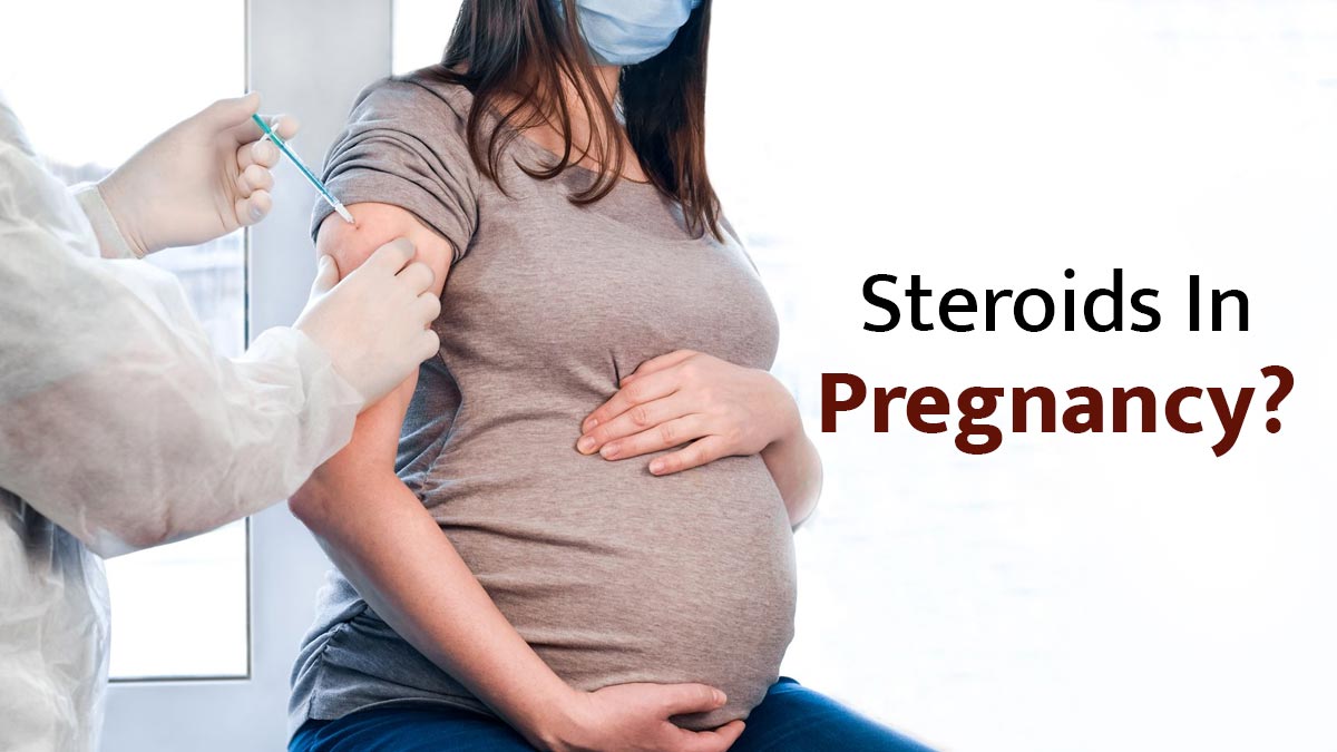 Are Steroids Safe in the Third Trimester of Pregnancy? What Pregnant Women Need to Know