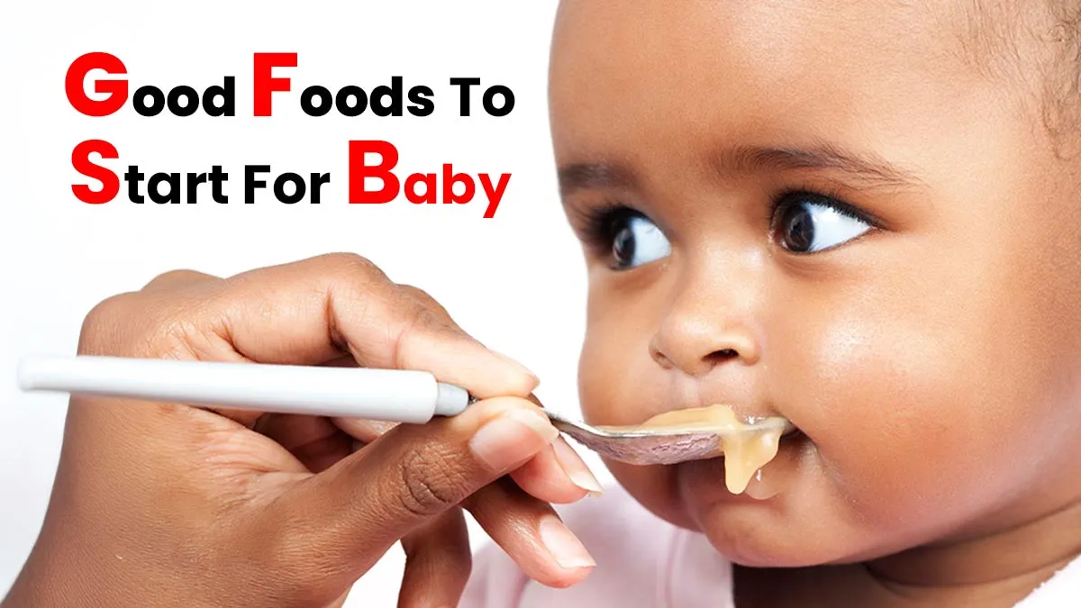 What Is Good Baby Food to Start With? Paediatrician-Recommended Baby’s First Meals