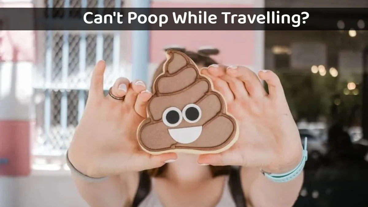 Can’t Poop While Travelling? Gastroenterologist Recommends Fruits to Relieve Constipation