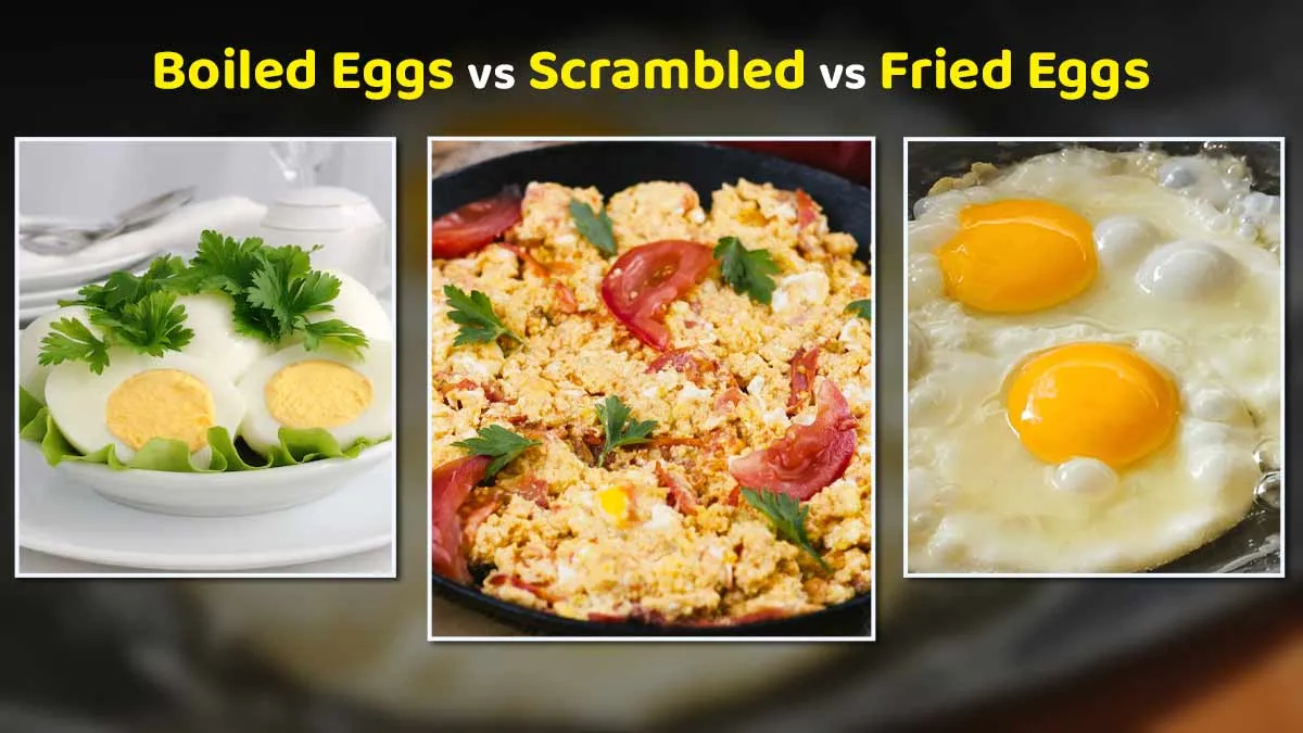 Boiled Vs Scrambled Vs Fried Eggs: Which Is Healthier And Why?