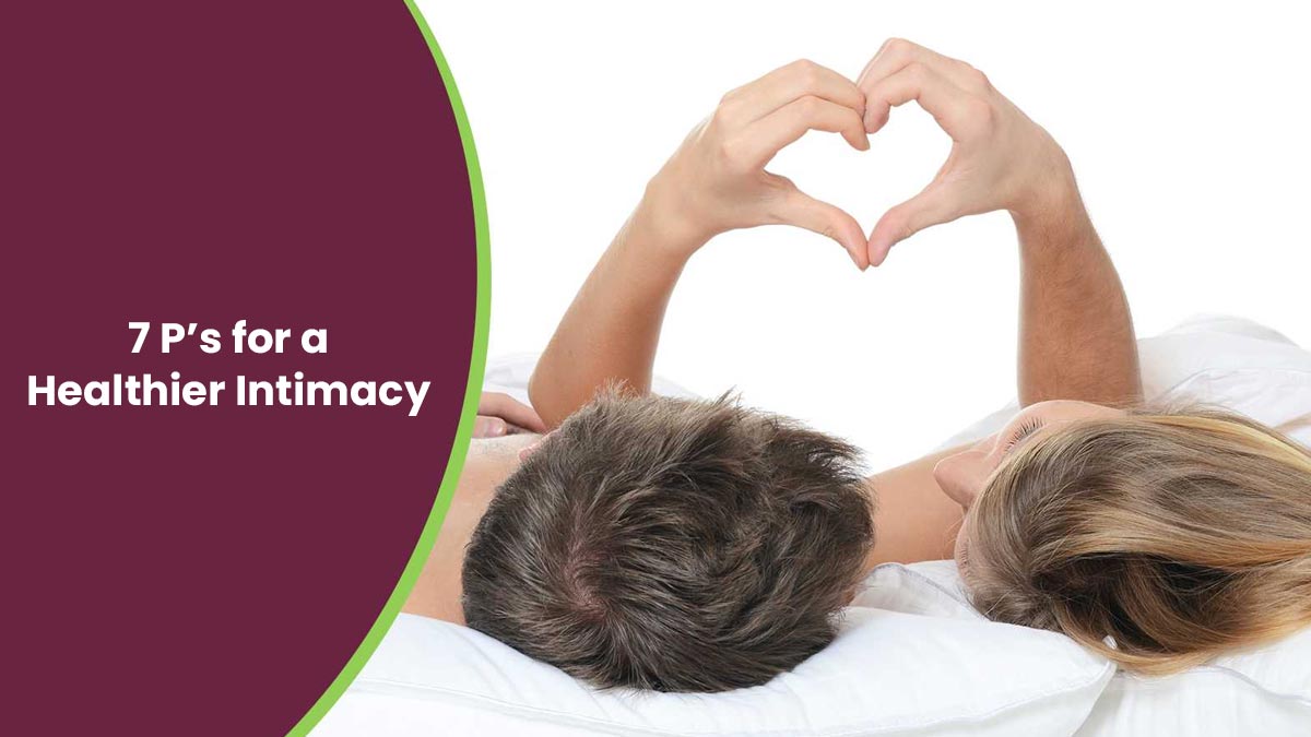 World Sexual Health Day 2025: Understanding the 7 P’s for a Healthier Intimacy