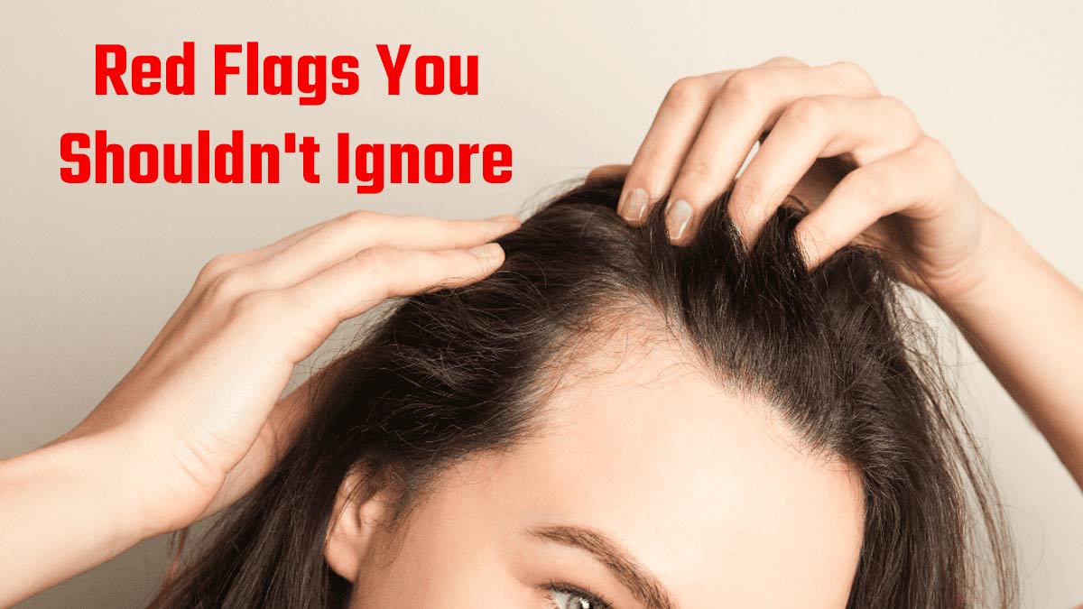 Is Your Scalp Healthy? 5 Red Flags You Shouldn't Ignore