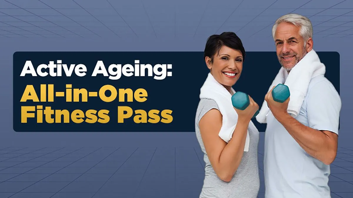 How Seniors Can Stay Active: Gym, Yoga & Preventive Fitness: All in One Pass