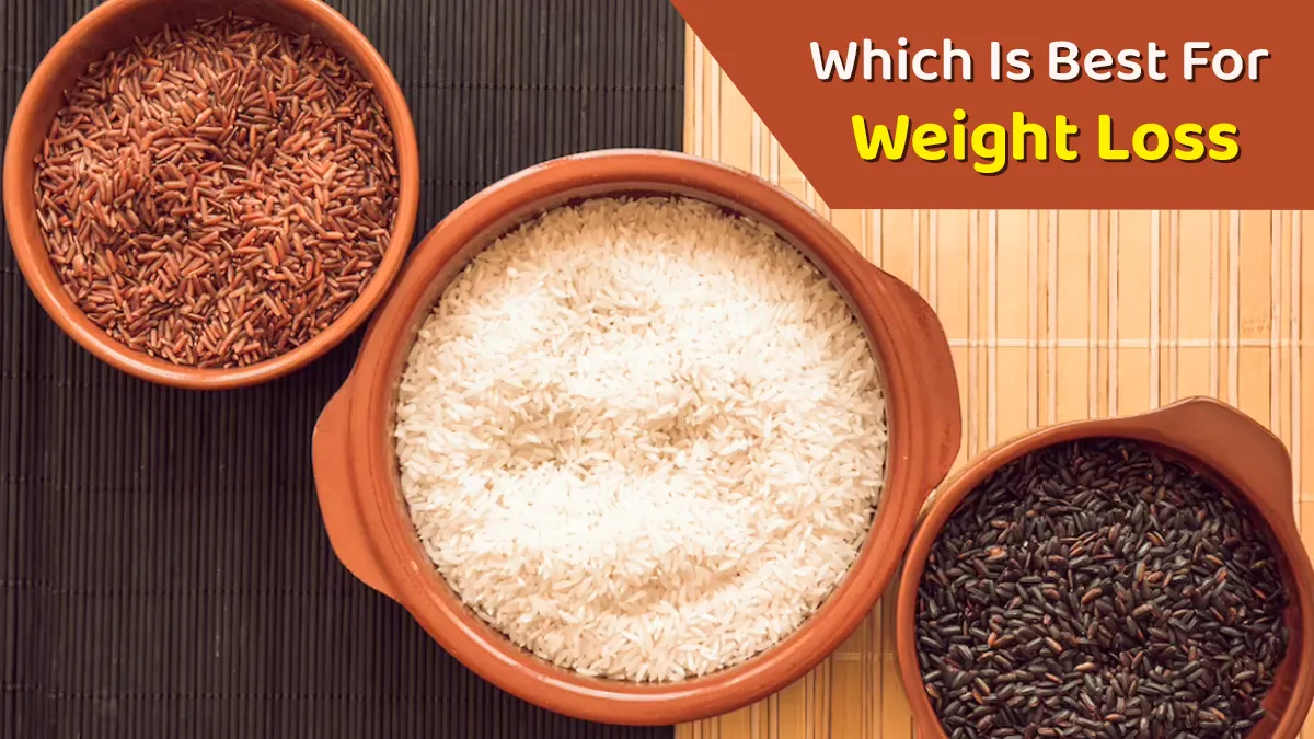 Red Rice vs Brown Rice vs Black Rice: Which One Helps Most with Weight Loss?