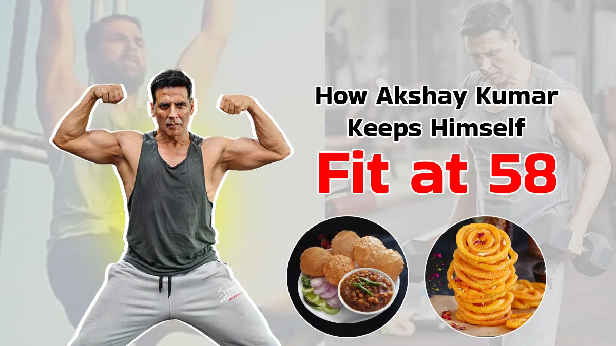 At 58, Akshay Kumar Eats Everything From Sweets to Chole-Puri And Stays Fit by Following One Habit
