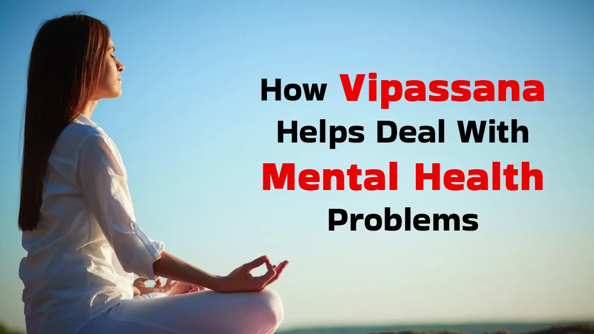 How Vipassana Impacts Mental Health and Everyday Life: Psychologist and Practitioners Share Their Experiences
