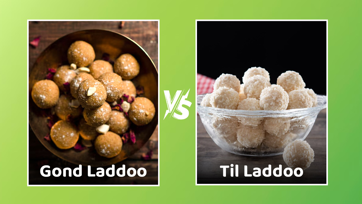 Gond Ladoo vs Til Ladoo: Which Is a Better Winter Superfood?