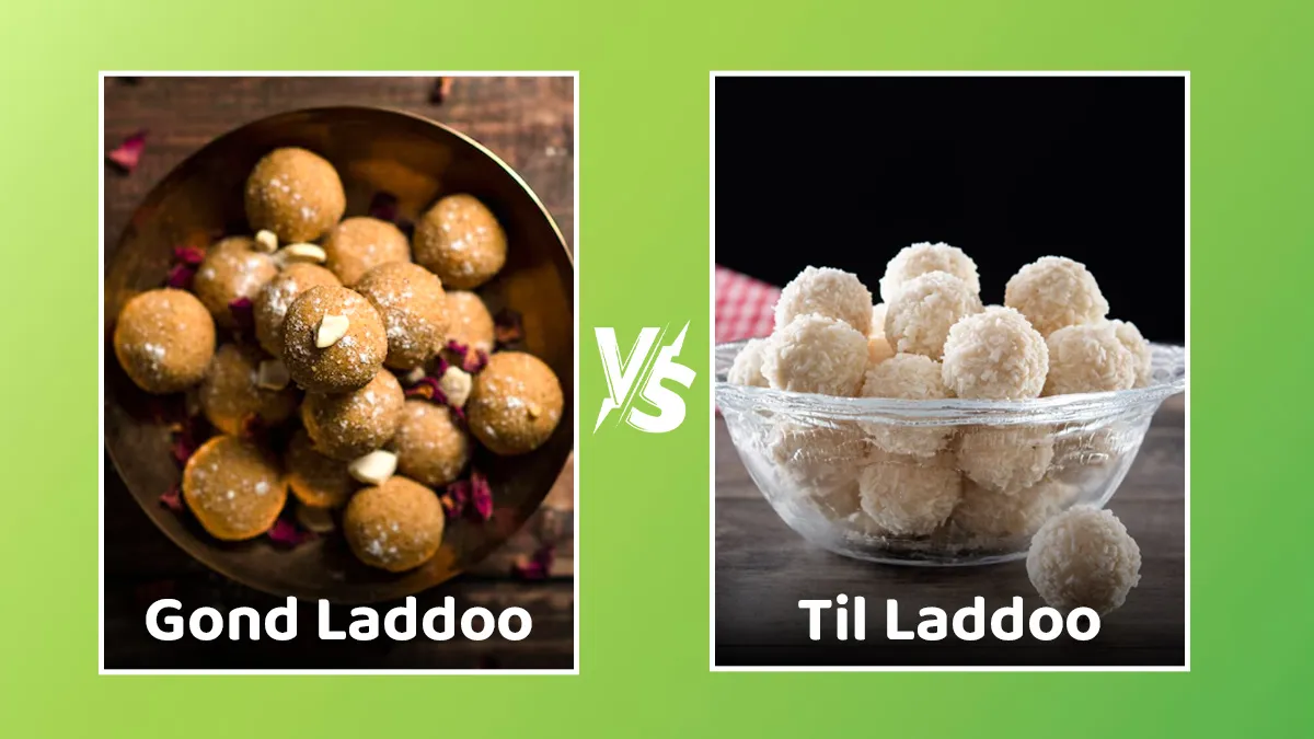 Gond Ladoo vs Til Ladoo: Which Is a Better Winter Superfood?