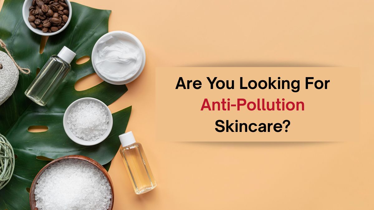 Celebrity Cosmetologist Shares 5 Powerful Anti-Pollution Ingredients Every Skin Needs Right Now