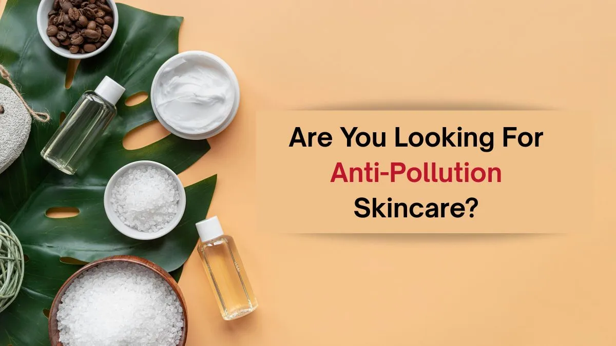 Celebrity Cosmetologist Shares 5 Powerful Anti-Pollution Ingredients Every Skin Needs Right Now