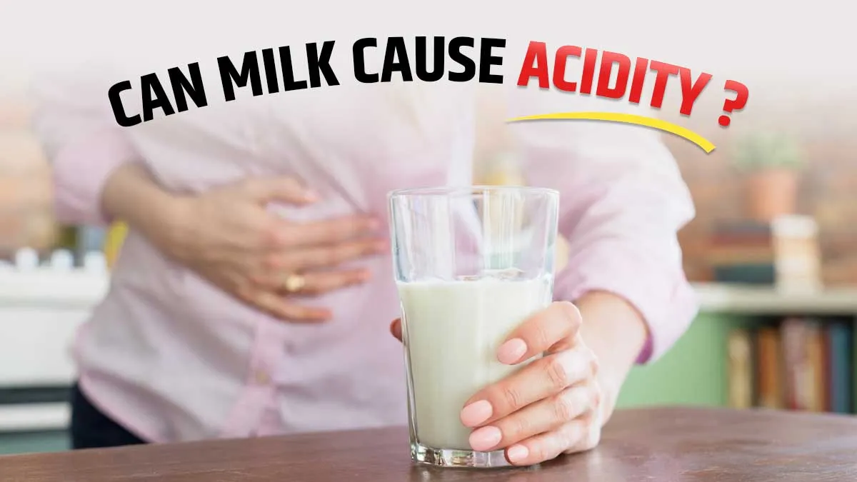 Milk Gives You Acidity or Bloating? A Gastroenterologist Explains Why It Happens
