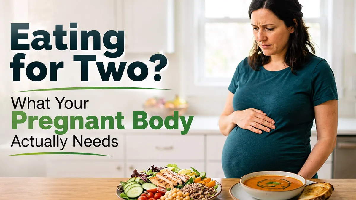 Eating for Two in Pregnancy: Myth or Fact? A Doctor Explains