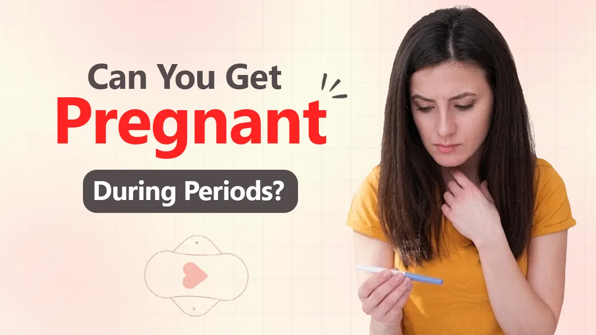 Can You Get Pregnant During Your Periods? A Gynaecologist Answers The Popular Query