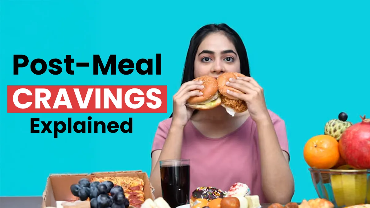 Feeling Hungry Soon After Eating? Dietitian Shares 7 Possible Causes of Post-meal Cravings