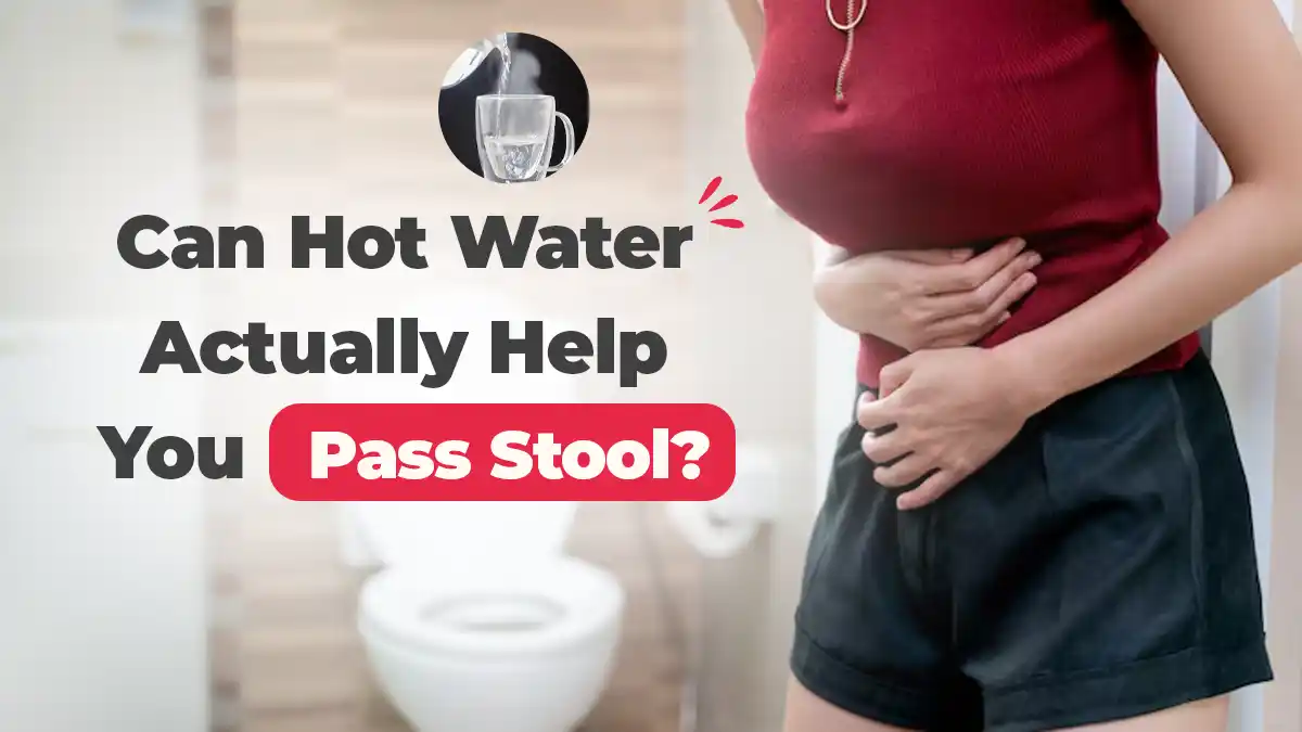 Can Hot Water Make You Poop Easily? Doctor Explains What Actually Helps Constipation