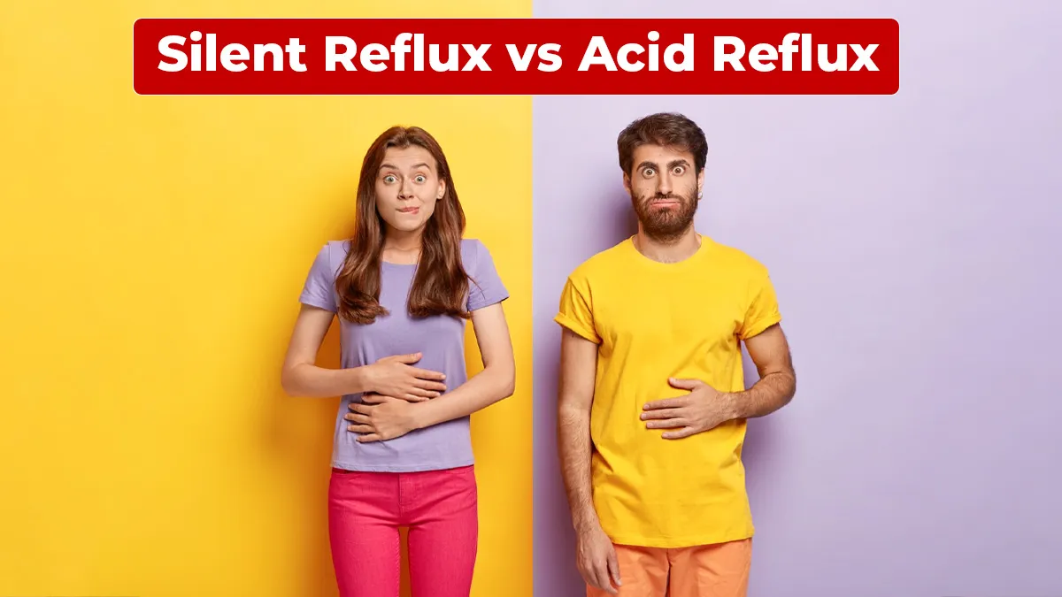 Silent Reflux vs Acid Reflux: How Are These Two Different?
