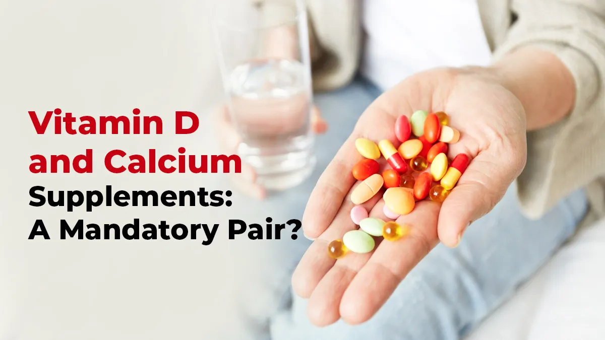 Vitamin D and Calcium Supplements: Should You Always Take Them Together? Doctor Answers