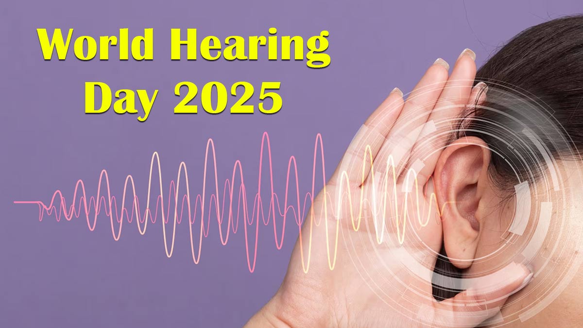 World Hearing Day 2025: आज है विश्व श्रवण दिवस, जानें क्यों महत्वपूर्ण है यह दिन, इसका इतिहास और थीम