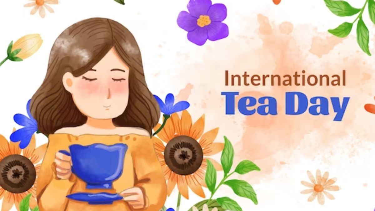 International Tea Day: டீ பிரியரா நீங்க.? அப்போ எஞ்சாய் பண்ணுங்க.!